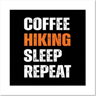 Coffee Hiking Sleep Repeat Outdoor Adventure Posters and Art